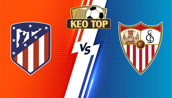 Atletico Madrid vs Sevilla – Soi kèo bóng đá 23h30 03/09/2023 – VĐQG Tây Ban Nha