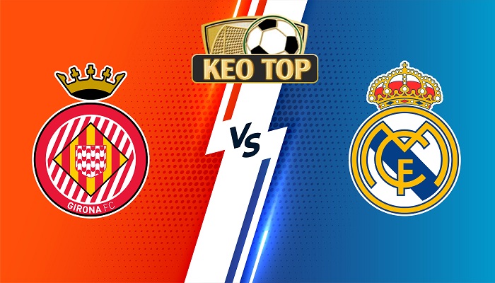 Girona vs Real Madrid – Soi kèo bóng đá 23h30 30/09/2023 – VĐQG Tây Ban Nha